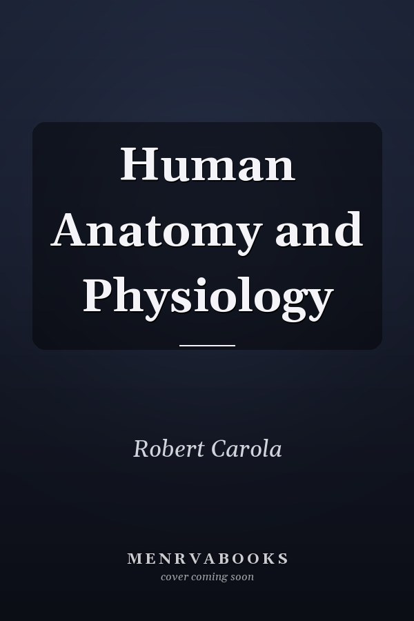 Human Anatomy and Physiology