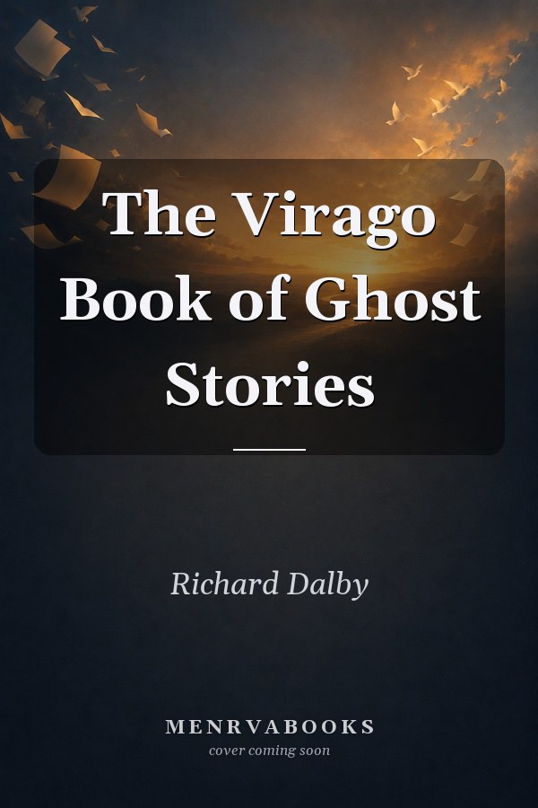 The Virago Book of Ghost Stories