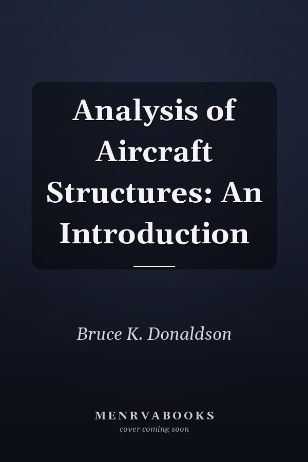 Analysis of Aircraft Structures: An Introduction