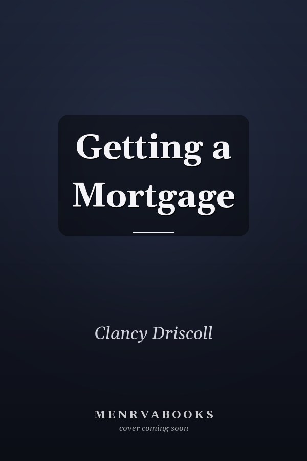 Getting a Mortgage