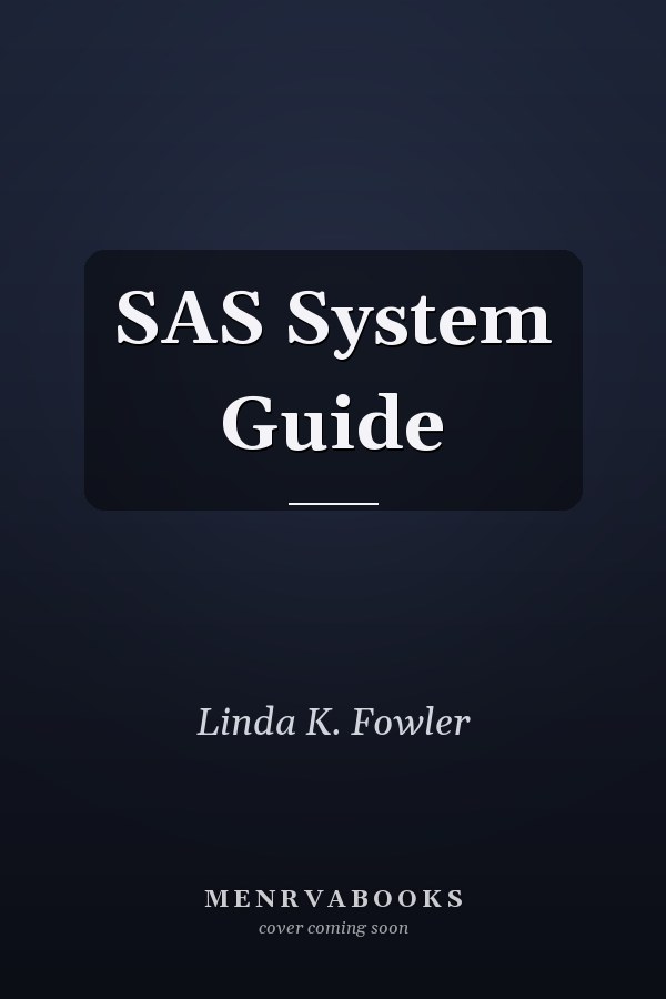 SAS System Guide