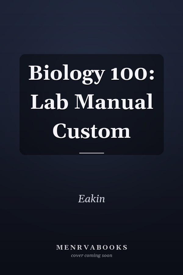 Biology 100: Lab Manual Custom