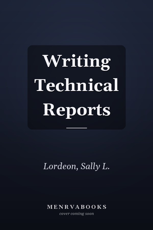 Writing Technical Reports