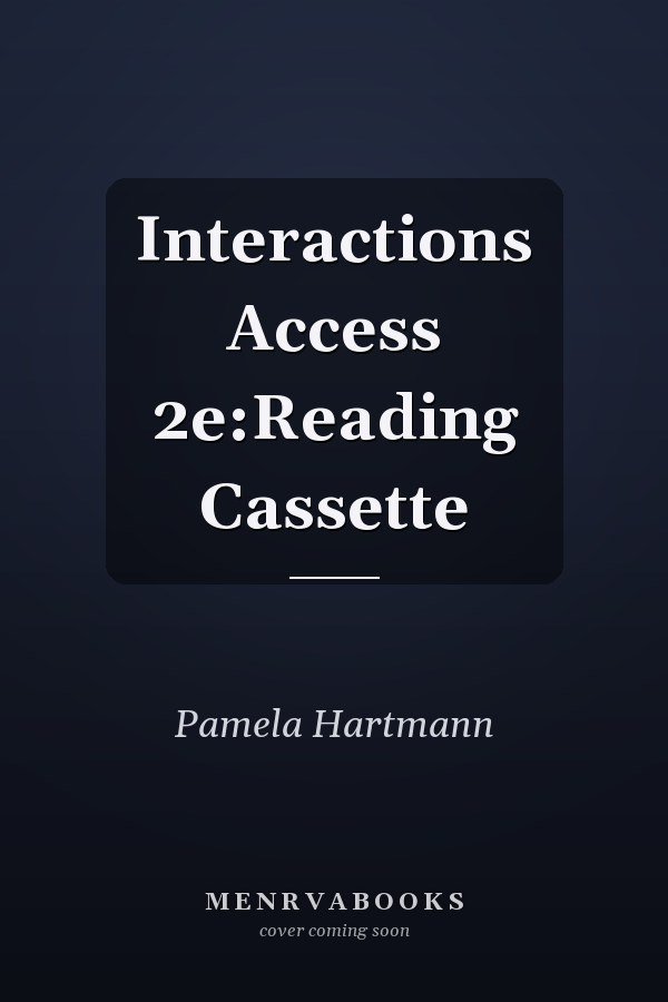 Interactions Access 2e:Reading Cassette