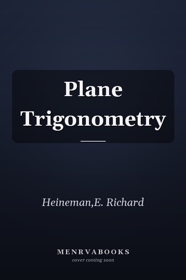 Plane Trigonometry