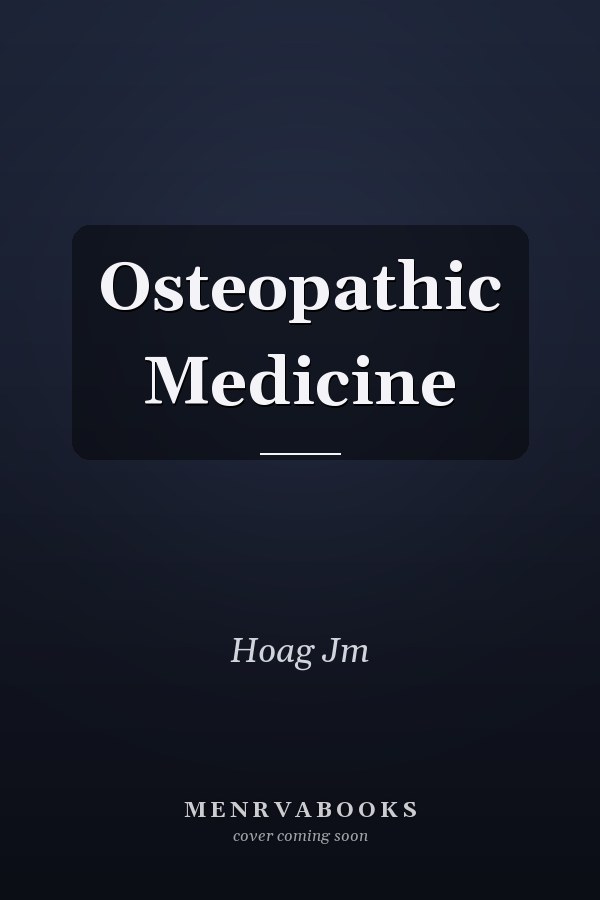 Osteopathic Medicine