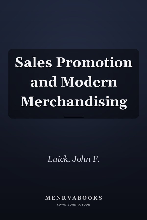 Sales Promotion and Modern Merchandising