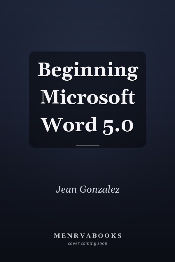 Beginning Microsoft Word 5.0