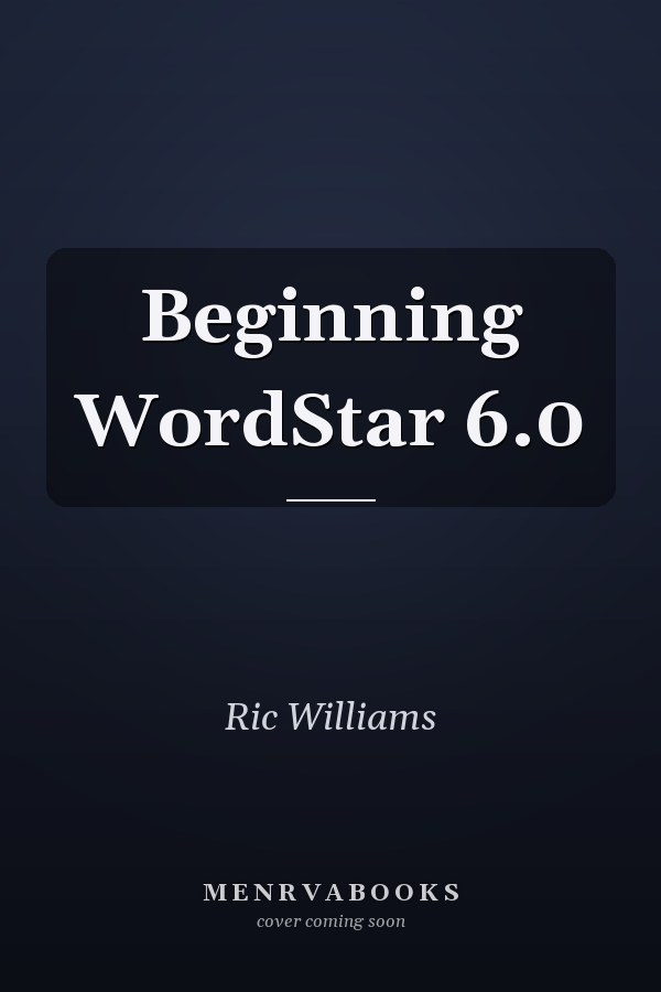 Beginning WordStar 6.0
