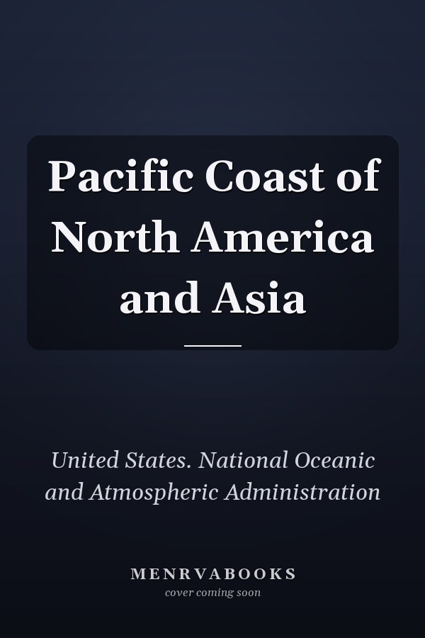 Pacific Coast of North America and Asia