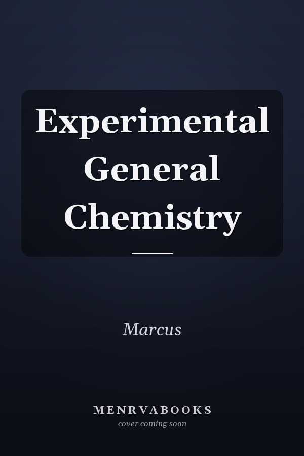 Experimental General Chemistry