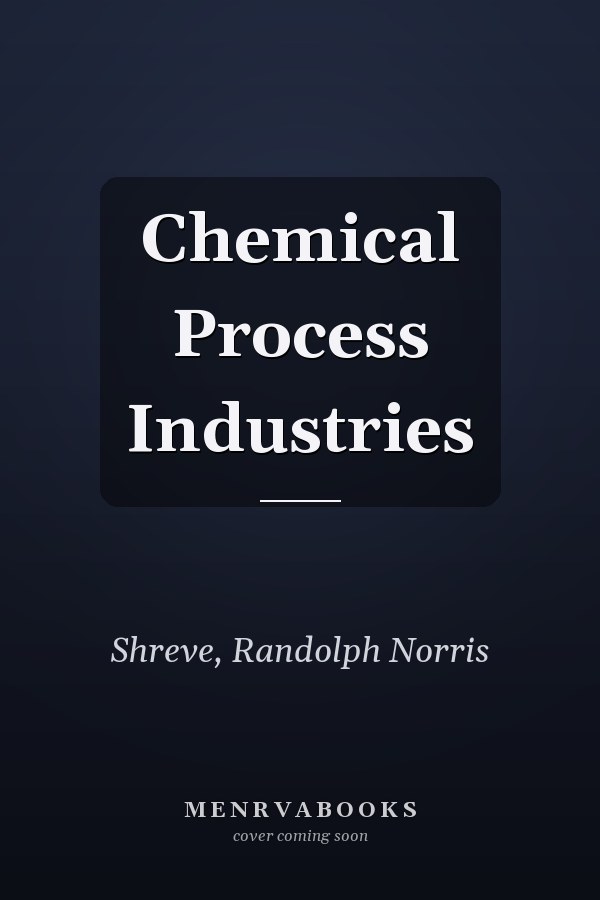 Chemical Process Industries