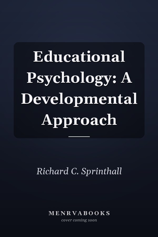 Educational Psychology: A Developmental Approach