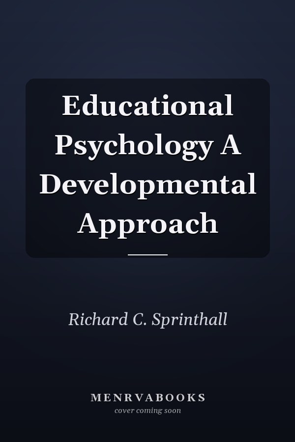 Educational Psychology A Developmental Approach