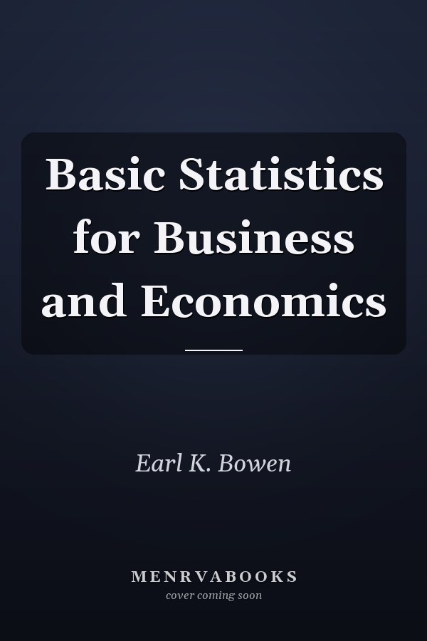 Basic Statistics for Business and Economics