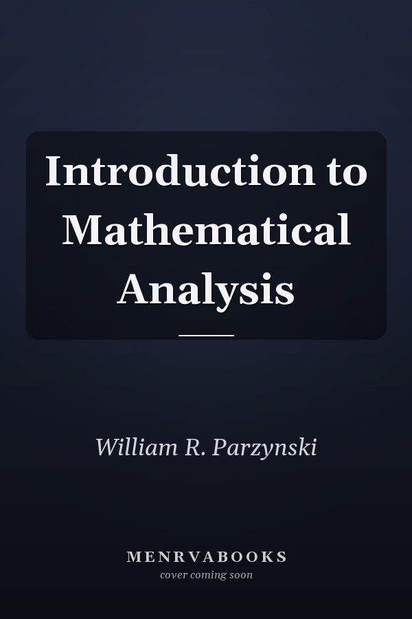 Introduction to Mathematical Analysis