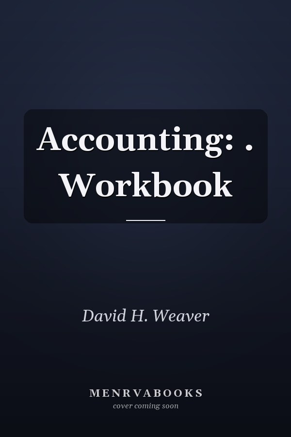 Accounting: . Workbook