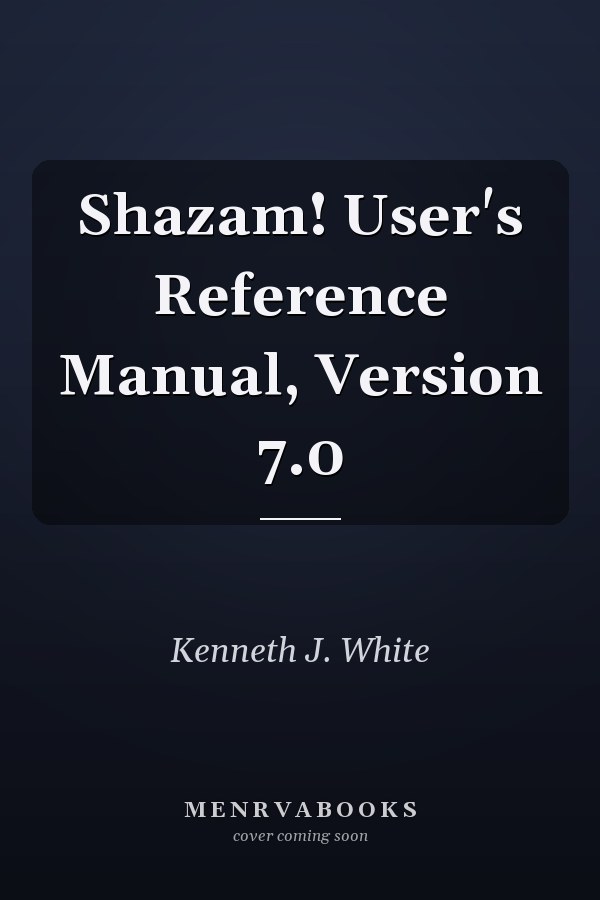Shazam! User's Reference Manual, Version 7.0