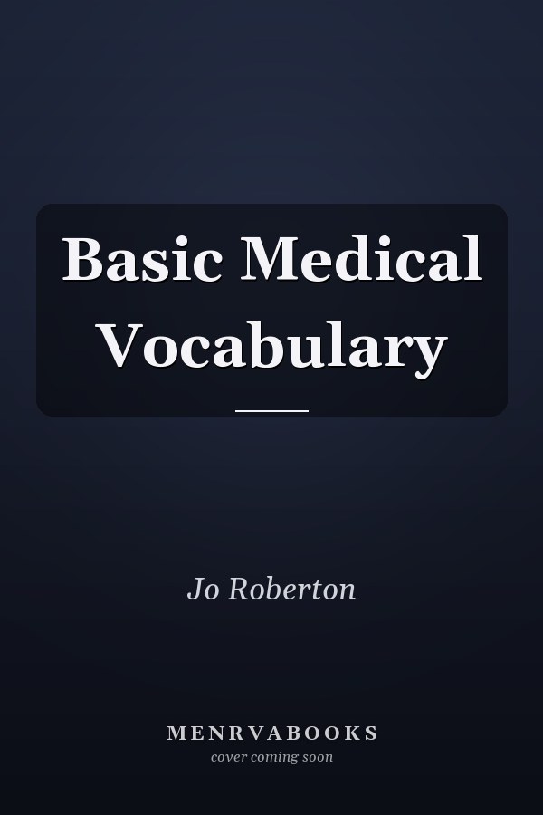 Basic Medical Vocabulary