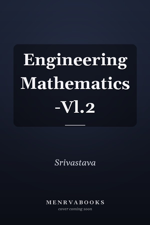 Engineering Mathematics -Vl.2