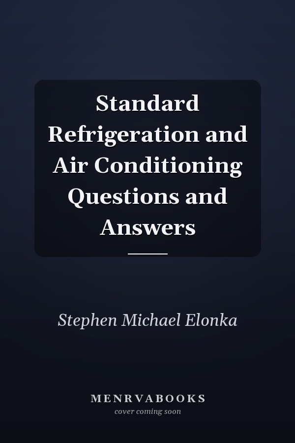Standard Refrigeration and Air Conditioning Questions and Answers