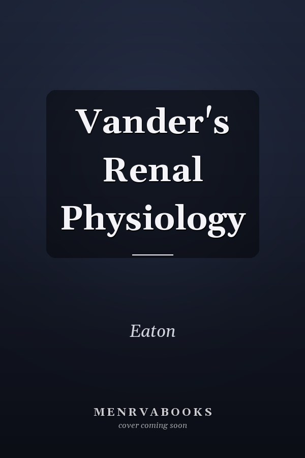Vander's Renal Physiology