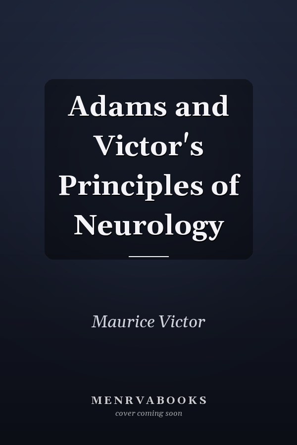 Adams and Victor's Principles of Neurology