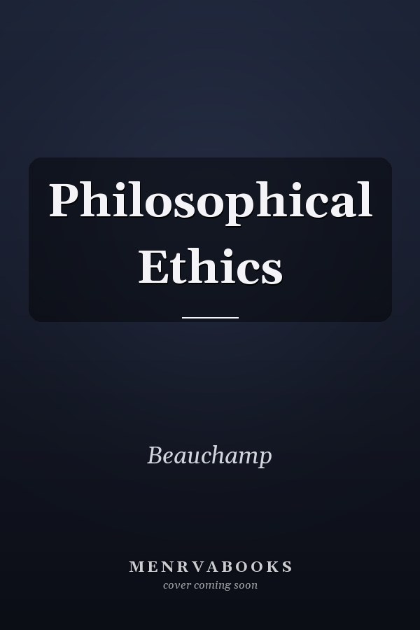 Philosophical Ethics