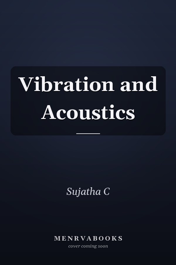 Vibration and Acoustics