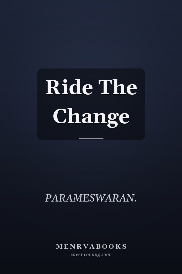 Ride The Change