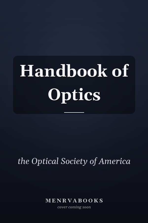 Handbook of Optics