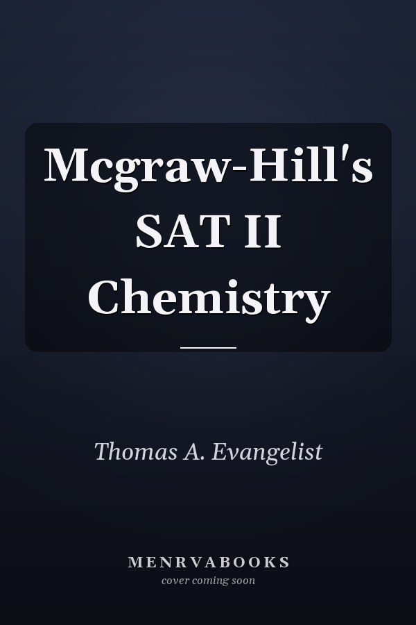 Mcgraw-Hill's SAT II Chemistry