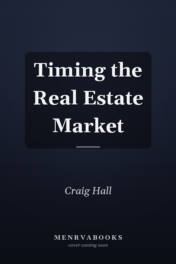 Timing the Real Estate Market