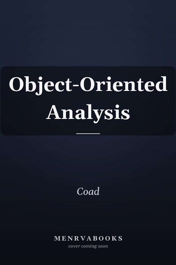 Object-Oriented Analysis