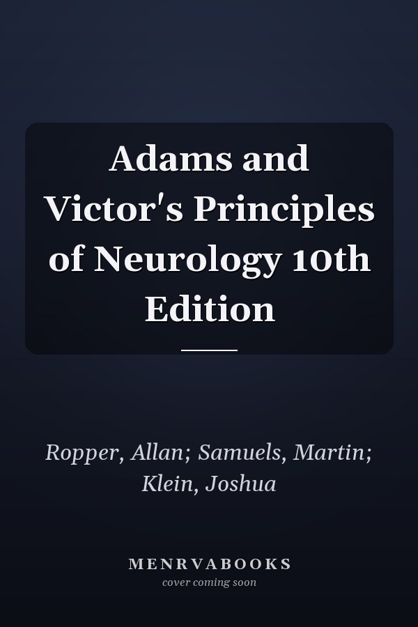 Adams and Victor's Principles of Neurology 10th Edition