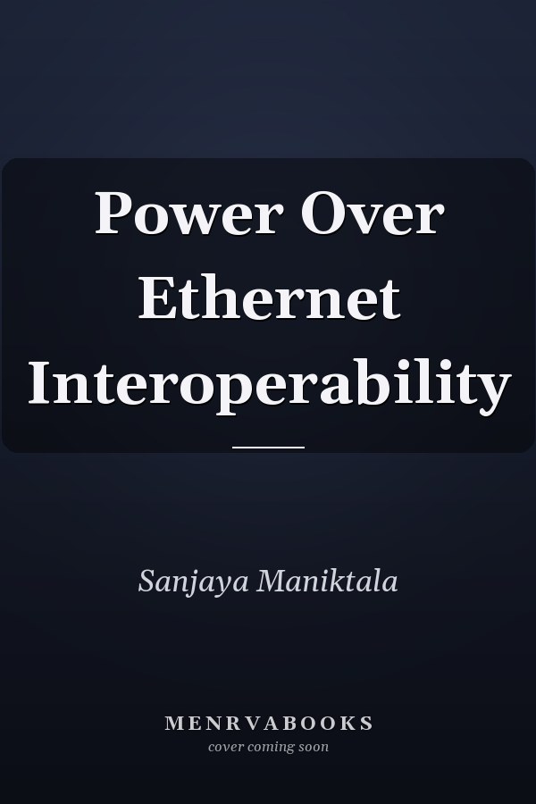 Power Over Ethernet Interoperability