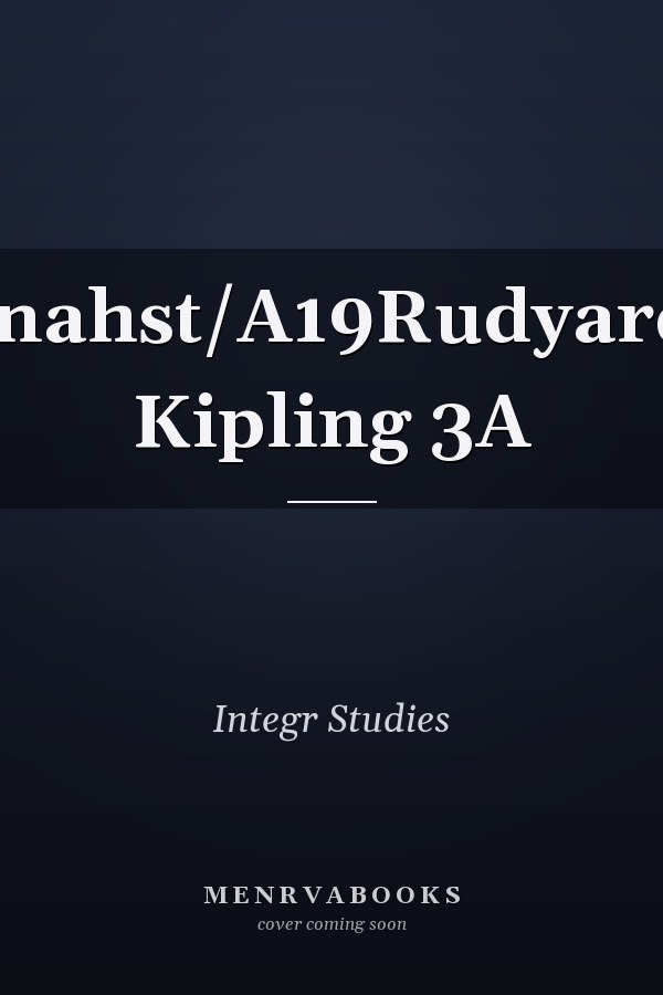 Inahst/A19Rudyard Kipling 3A