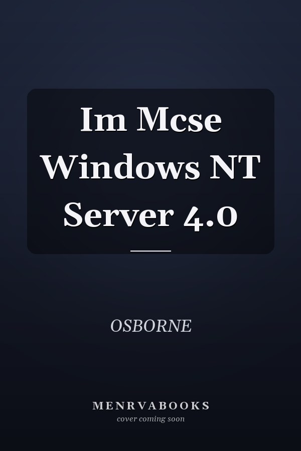 Im Mcse Windows NT Server 4.0