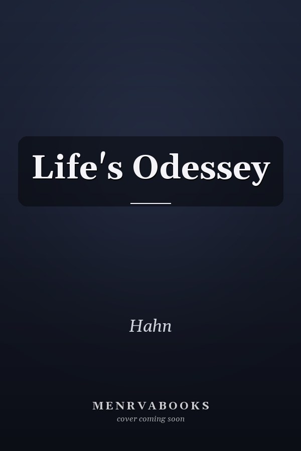 Life's Odessey