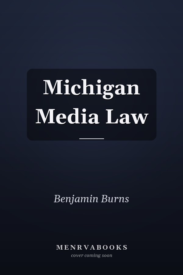 Michigan Media Law