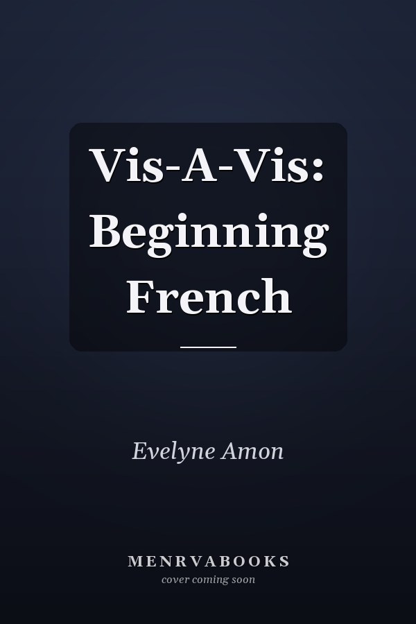 Vis-A-Vis: Beginning French
