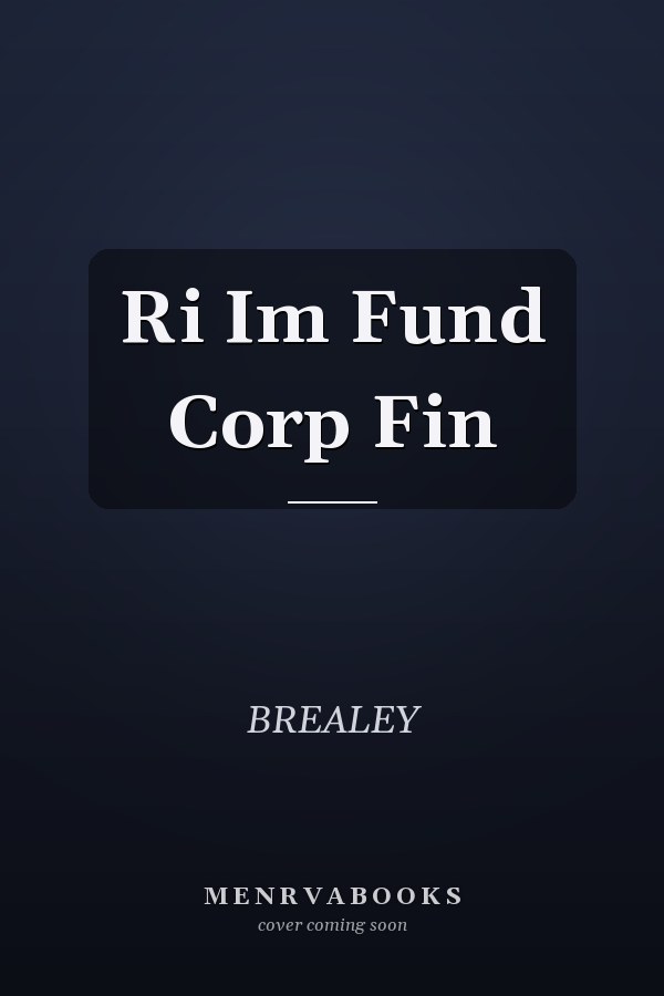 Ri Im Fund Corp Fin