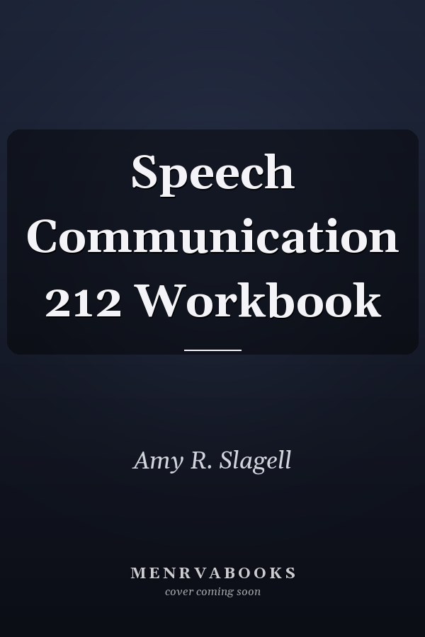 Speech Communication 212 Workbook