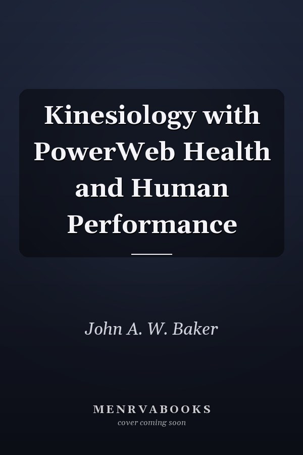 Kinesiology with PowerWeb Health and Human Performance