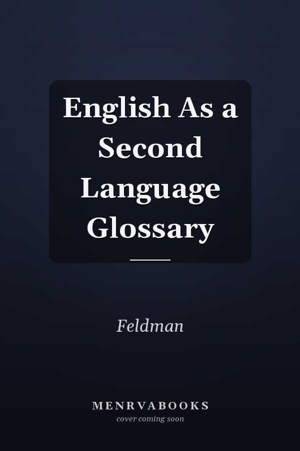 English As a Second Language Glossary