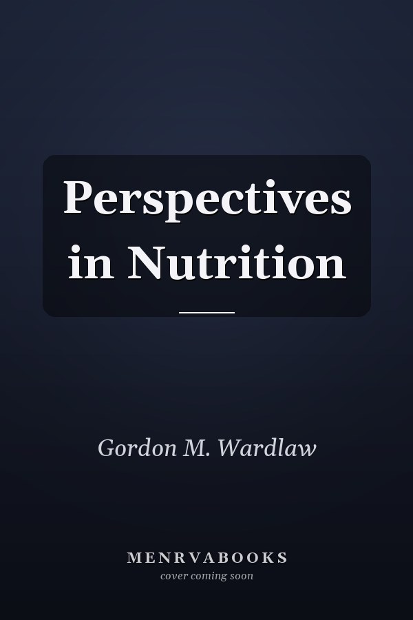 Perspectives in Nutrition