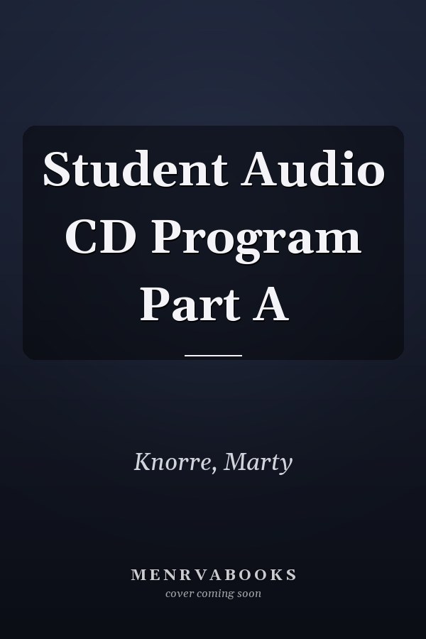 Student Audio CD Program Part A