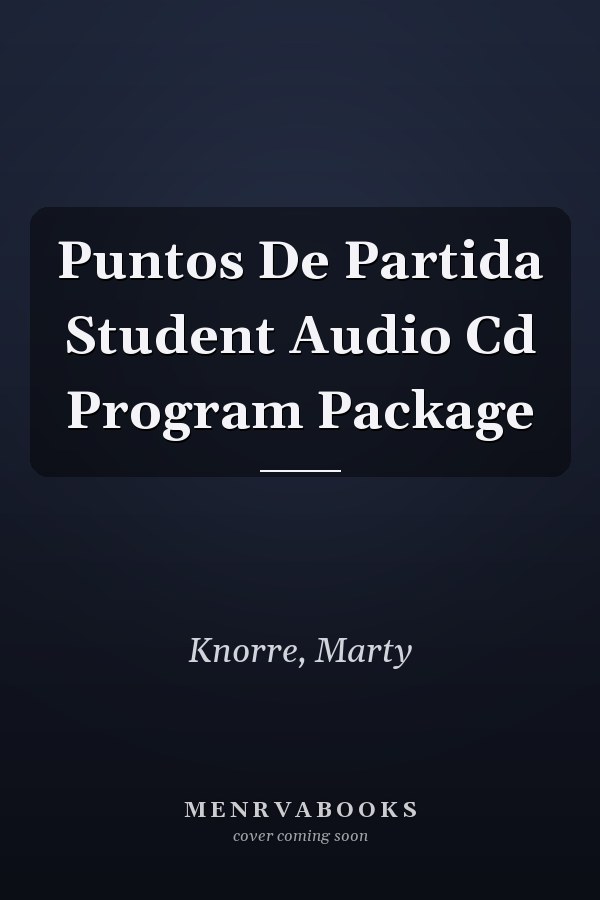 Puntos De Partida Student Audio Cd Program Package