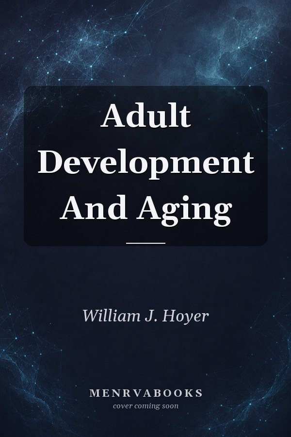 Adult Development And Aging