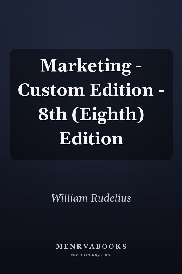 Marketing - Custom Edition - 8th (Eighth) Edition